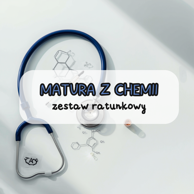 Chemiczny Zestaw Ratunkowy Maturzysty